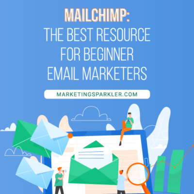 Mailchimp The Best Resource For Beginner Email Marketers