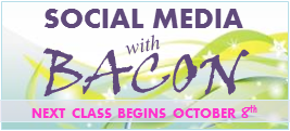 Social Media with BACON  Bootcamp