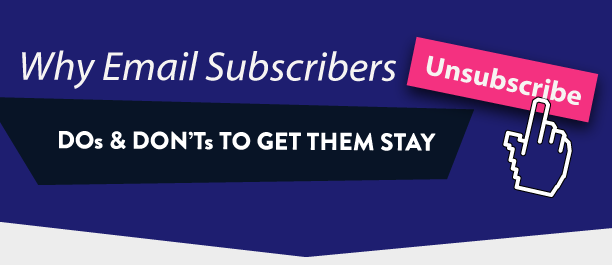 Why Your Email Marketing Practices Make Subscribers Run From You