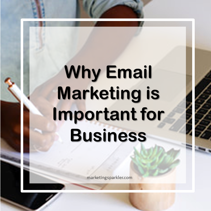 Why email is important for business