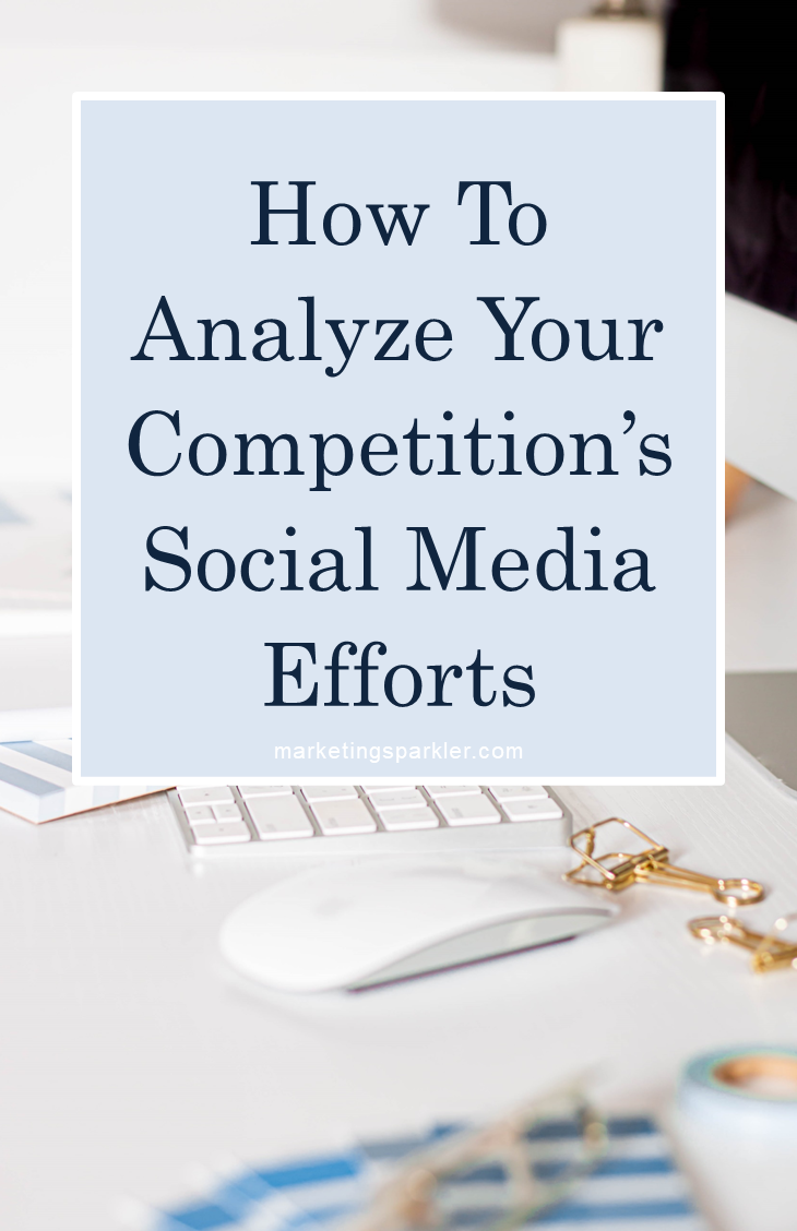 analyze-competition-social-media-efforts