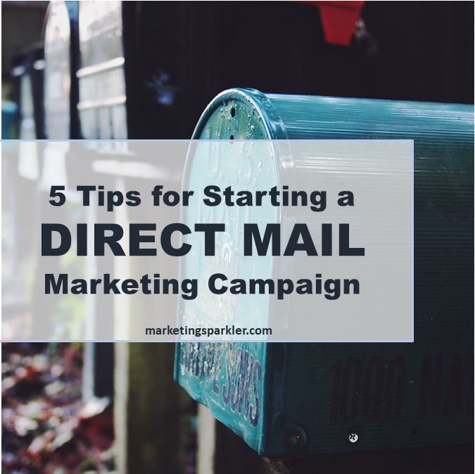 5 Tips for Starting a Direct Mail Campaign - Miss Kemya Scott - Marketing Sparkler