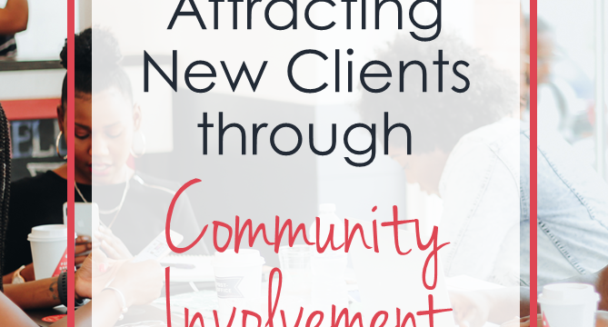 Attracting New Clients Through Community Involvement