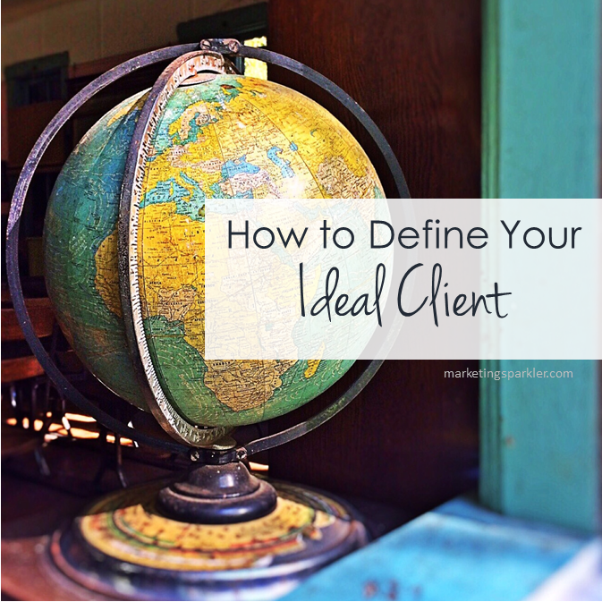 How to define your ideal client