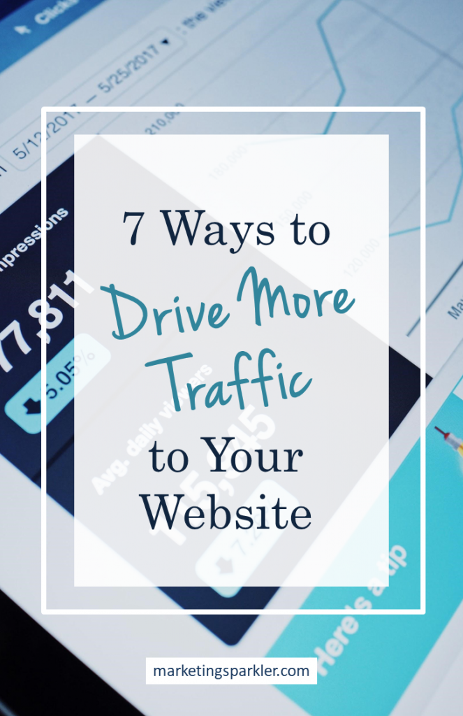 7 Ways to Drive More Traffic to Your Website