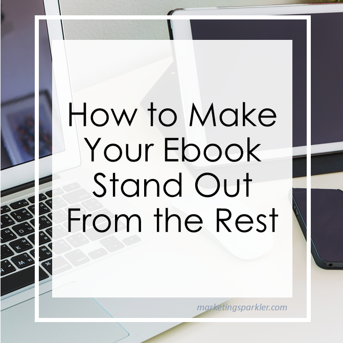 making-your-ebook-stand-out-from-the-rest-marketing-sparkler