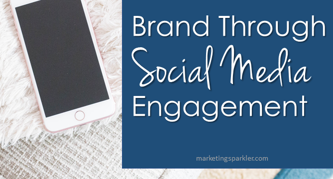 Boost Your Brand Through Social Media Engagement