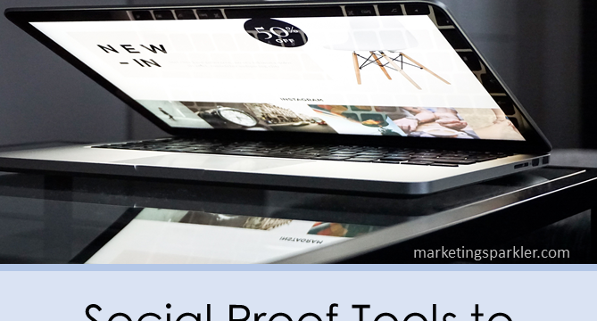 Social Proof Tools To Improve Website Conversions