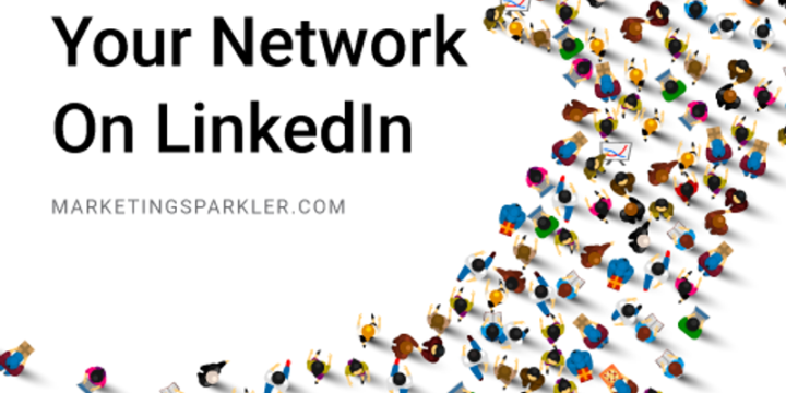 How to Grow Your Network On LinkedIn