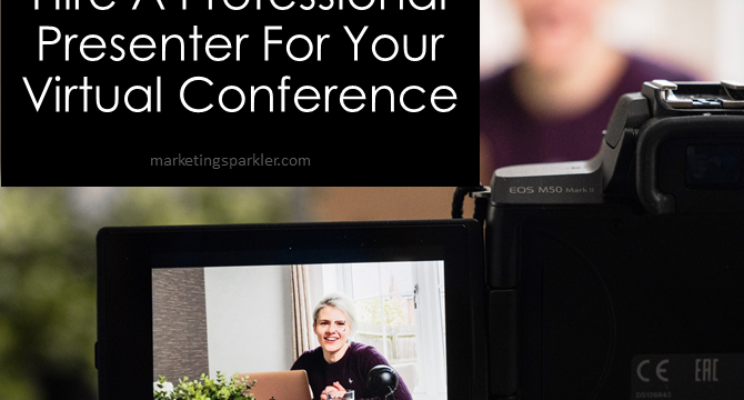 Top 5 Reasons to Hire a Professional Presenter for Your Virtual Conference
