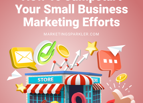 How To Jumpstart Your Small Business Marketing Efforts