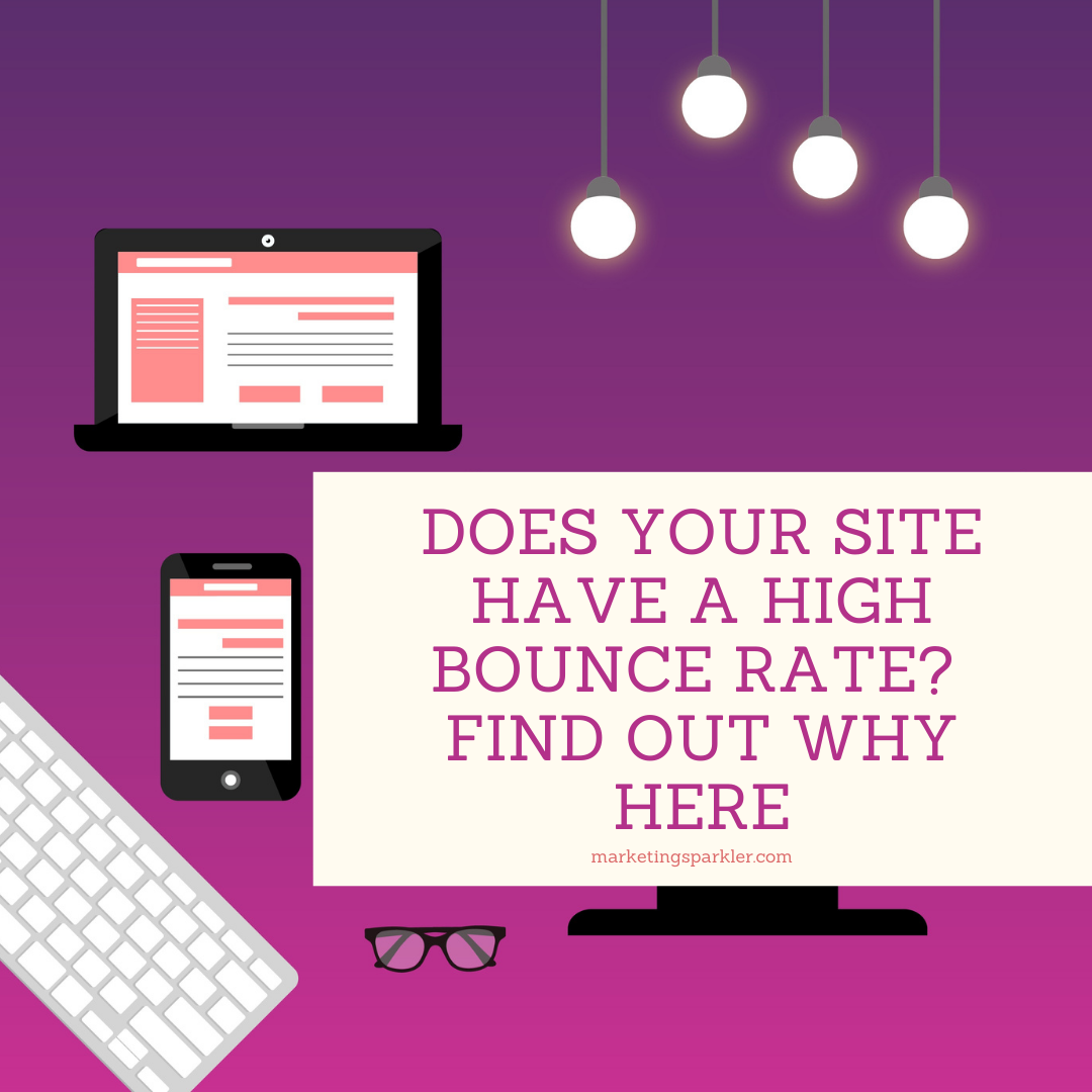 Does Your Site Have A High Bounce Rate Find Out Why Here