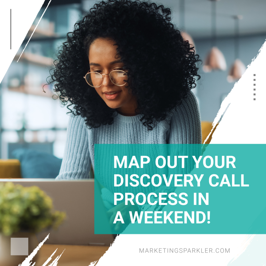 Map Out Your Discovery Call Process In A Weekend Planner by Marketing Sparkler